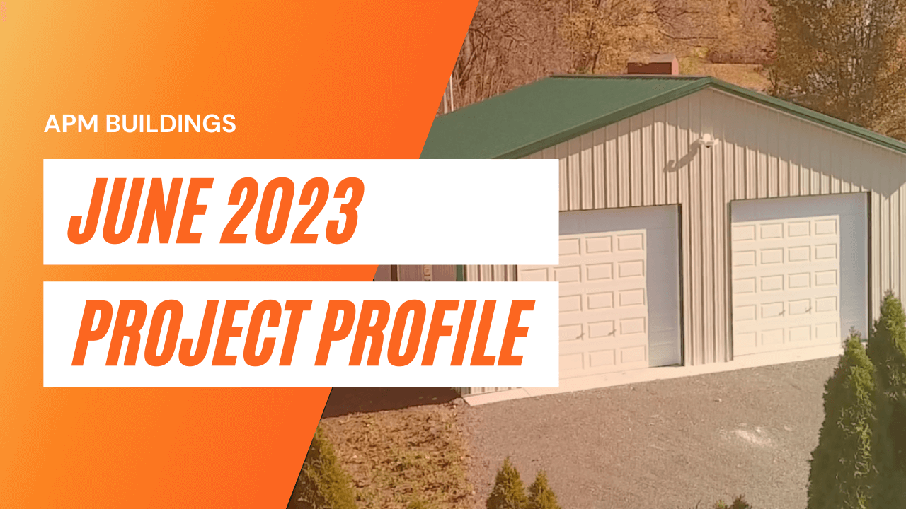 June 2023 Project Profile: Pole Building